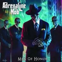 Adrenaline Mob Men Of Honor