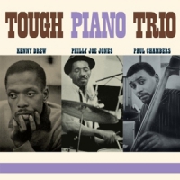 Drew, Kenny Tough Piano Trio -ltd-