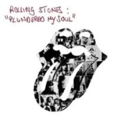 Rolling Stones Plundered My Soul