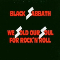Black Sabbath We Sold Our Soul For R..