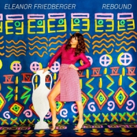 Friedberger, Eleanor Rebound