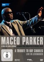 Parker, Maceo A Tribute To Ray Charles