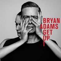 Adams, Bryan Get Up