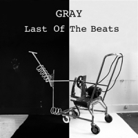 Gray Last Of The Beats