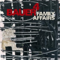 Bauer 4 Family Affairs