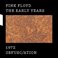 Pink Floyd 1972 Obfusc/ation