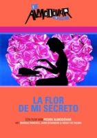 Pedro Almodovar La Flor De Mi Secreto