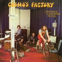 Creedence Clearwater Revival Cosmo S Factory