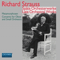 Strauss, Richard Late Orchestral Works