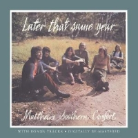 Matthews Southern Comfort Later That Same Year + Bonus Tracks