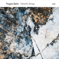 Seim, Trygve Helsinki Songs