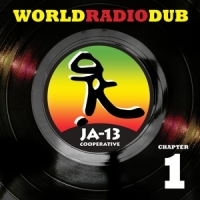 Ja13 World Radio Dub Chapter One