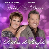 Weber, Marianne & John De Bever Dat Is De Liefde