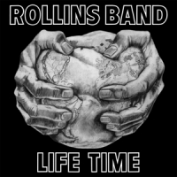 Rollins Band Life Time