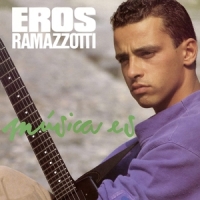 Ramazzotti, Eros Musica Es