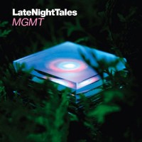 Mgmt Late Night Tales