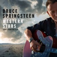 Springsteen, Bruce Western Stars - Songs From The Film