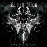 Lynch Mob Smoke & Mirrors -coloured-