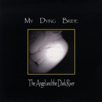 My Dying Bride Angel & The Dark River