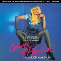 Wakeman, Rick Crimes Of Passion