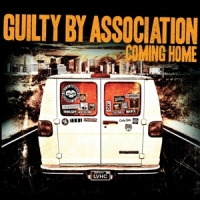 Guilty By Association Coming Home