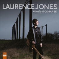 Jones, Laurence What's It Gonna Be