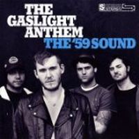 Gaslight Anthem Fifty Nine Sound