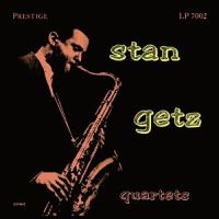 Getz, Stan Stan Getz Quartets