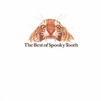 Spooky Tooth The Best Of Spooky Tooth