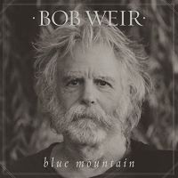 Weir, Bob Blue Mountain