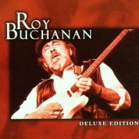 Buchanan, Roy Deluxe Edition