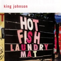 King Johnson Hot Fish Laundry Mat
