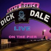 Dale, Dick Live On The Santa Monica Pier