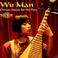 Wu Man Traditional & Contempo..