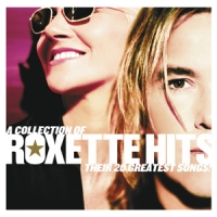 Roxette A Collection Of Roxette Hits!