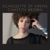 Brown, Chastity Silhouette Of Sirens