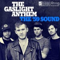 Gaslight Anthem Fifty Nine Sound
