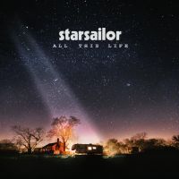 Starsailor All This Life