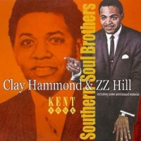 Hammond, Clay & Zz Hill Southern Soul Brothers