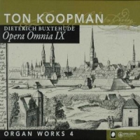 Buxtehude, D. Opera Omnia Ix (organ Works 4)