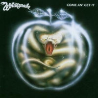 Whitesnake Come An' Get It