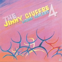 Giuffre, Jimmy Liquid Dancers