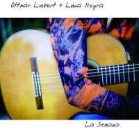 Liebert, Ottmar -& Luna Negra- La Semana