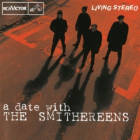 Smithereens A Date With The Smithereens