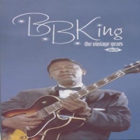 King, B.b. Vintage Years -boxset-