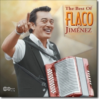 Jimenez, Flaco The Best Of Flaco Jimenez
