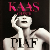 Kaas, Patricia Kaas Chante Piaf