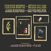 Rushford, James Musica Callada / See The Welter