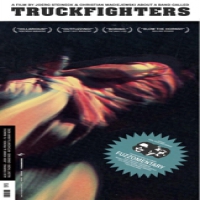 Truckfighters Fuzzomentary
