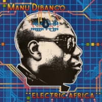 Dibango, Manu Electric Africa